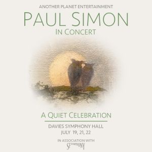 Paul Simon Brings A QUIET CELEBRATION Tour To Boch Center Wang Theatre In June