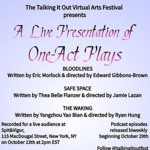 TALKING IT OUT FESTIVAL Returns This Fall with Live Recording of New Audio Drama…