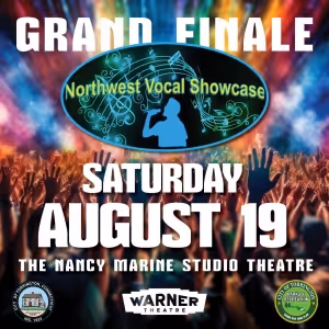 Northwest Vocal Showcase Finals Will Be Performed at the Warner in August