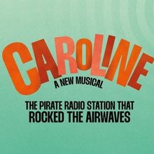 CAROLINE: A NEW MUSICAL Will Tour to UK Theatres in 2026