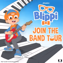 BLIPPI: JOIN THE BAND TOUR Comes to the Landers Center