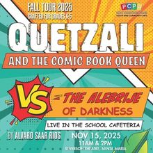 QUETZALI AND THE COMIC BOOK QUEEN Comes to Pacific Conservatory Theatre