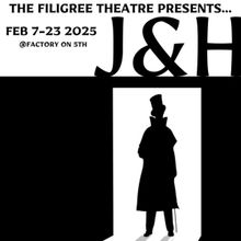 The Filigree Theatre To Present DR. JEKYLL & MR. HYDE At Factory On 5th