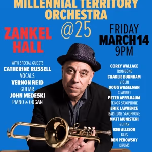 Steven Bernstein’s Millennial Territory Orchestra Celebrates 25th Anniversary at…