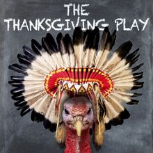 THE THANKSGIVING PLAY Comes to Ensemble Theatre Company in October