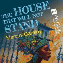 THE HOUSE THAT WILL NOT STAND Comes to Invictus Theatre Company Next Month