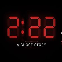 2:22 A GHOST STORY Comes to Brighton Next Year