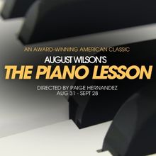 THE PIANO LESSON, ART, and More Set For Everyman 35th Anniversary Season