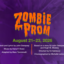 ZOMBIE PROM Will Come to Sharon Playhouse