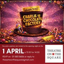 CHARLIE AND THE CHOCOLATE FACTORY Will Come to Theatre on the Square This Month