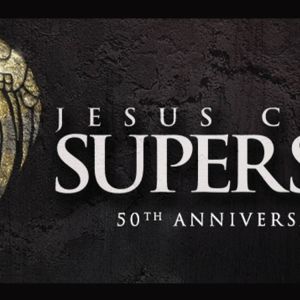 JESUS CHRIST SUPERSTAR Comes to Jackson Next Year