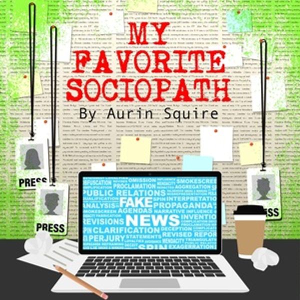 MY FAVORITE SOCIOPATH Will Come to the Contemporary American Theater Festival Photo