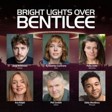 Cast Set For BRIGHT LIGHTS OVER BENTILEE at The Dipping House