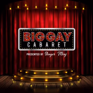 Ginger Minj Brings THE BIG GAY CABARET to Venus Cabaret Theater