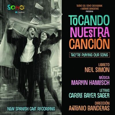 Listen: Spanish-Language Cast Recording Released For TOCANDO NUESTRA CANCIÓN / THEY’R