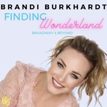 Brandi Burkhardt Comes to the Media Theatre With FINDING WONDERLAND