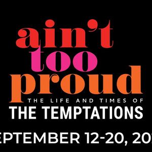 Casa Mañana Launches New Mini-Plan Subscription Options Featuring AIN'T TOO PROUD, F