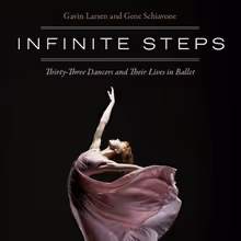 INFINITE STEPS: New Book Chronicles Lives of 33 Dancers in Ballet