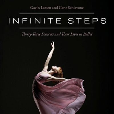 INFINITE STEPS: New Book Chronicles Lives of 33 Dancers in Ballet