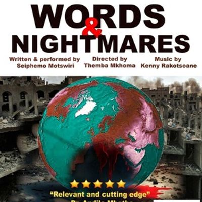 WORDS AND NIGHTMARES to Open at Theatre on the Square in Sandton