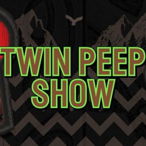 TWIN PEEP SHOW Comes to Seattle in July