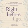 EDINBURGH 2026: Review: RIGHT BEFORE I GO, Pleasance