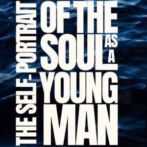 THE SELF-PORTRAIT OF THE SOUL AS A YOUNG MAN to Receive Industry Readings in NYC Video