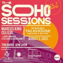 SOHO SESSIONS Hits The Road To The Hamptons With Grammy-Nominee Marcus King And…