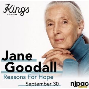 Jane Goodall Comes To Kings Theatre, September 30