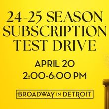 Broadway in Detroit Will Host Subscription Test Drive Event