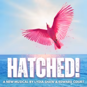 Listen: HATCHED! Releases Album Featuring West End Cast