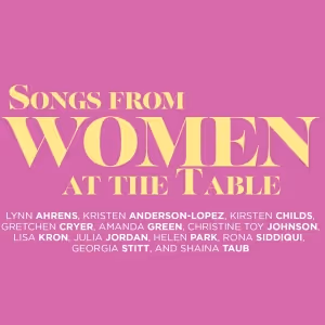 Kristen Anderson-Lopez, Lynn Ahrens and More Will Celebrate Women's History Month at…