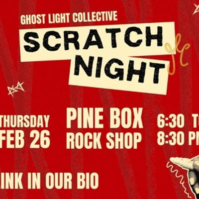 Ghost Light Collective to Host SCRATCH NIGHT