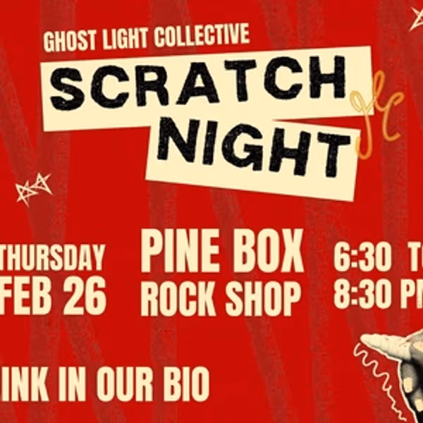Ghost Light Collective to Host SCRATCH NIGHT Photo