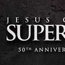 JESUS CHRIST SUPERSTAR Comes to Columbus in October