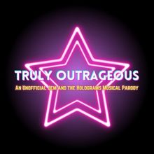 Jem And The Holograms Parody Musical TRULY OUTRAGEOUS Will Debut In Hollywood This Su