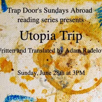 UTOPIA TRIP Staged Reading to Close Trap Door Theatre's Season 32 Series