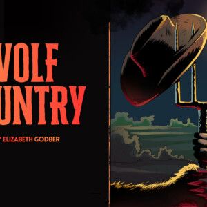 WOLF COUNTRY to Open at Wilton's Musical Hall in January
