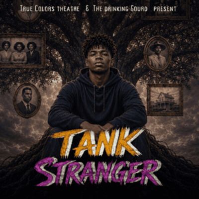 TANK STRANGER Cast Announced for World Premiere at True Colors Theatre