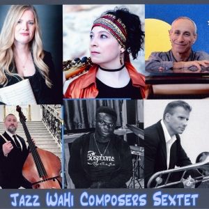Jazz WaHi Composers Sextet Comes to the Rite of Summer Music Festival