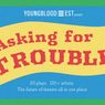 ASKING FOR TROUBLE Fundraiser to be Presented at Ensemble Studio Theatre