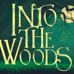 INTO THE WOODS Comes to Austin Next Month