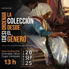 (Des) Ordenar La Colección Desde El Género, Una Revisión A La Colección Del Museo