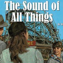 The Shakespeare Theatre Of New Jersey To Present THE SOUND OF ALL THINGS — A NOSTALGIC ART EXHIBITION BY TED PAPOULAS