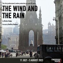 Cast Revealed For THE WIND AND THE RAIN at the Finborough Theatre