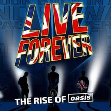 LIVE FOREVER – THE RISE OF OASIS Hosts Star-Studded Launch Celebration at the Caver