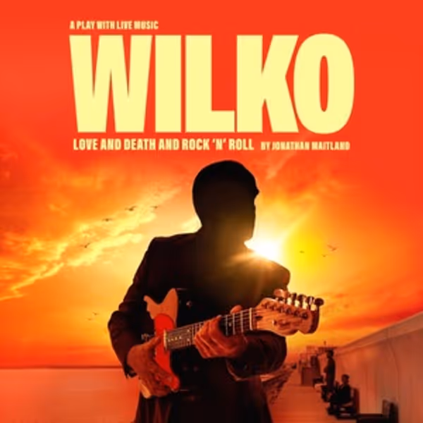 WILKO: LOVE AND DEATH AND ROCK AND ROLL Will Embark on UK Tour Photo