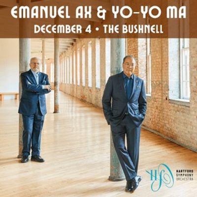 Emanuel Ax and Yo-Yo Ma Will Perform at The Bushnell in December