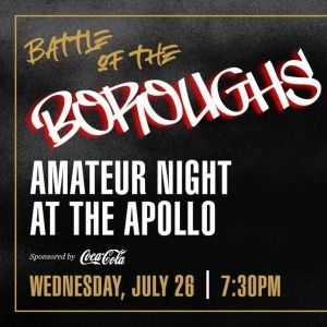 Battle Of The NYC Boroughs Announced At Amateur Night At The Apollo, July 26
