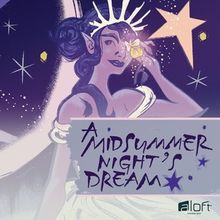 A MIDSUMMER NIGHT'S DREAM Comes to The Weidner For a Pay What You May Performance